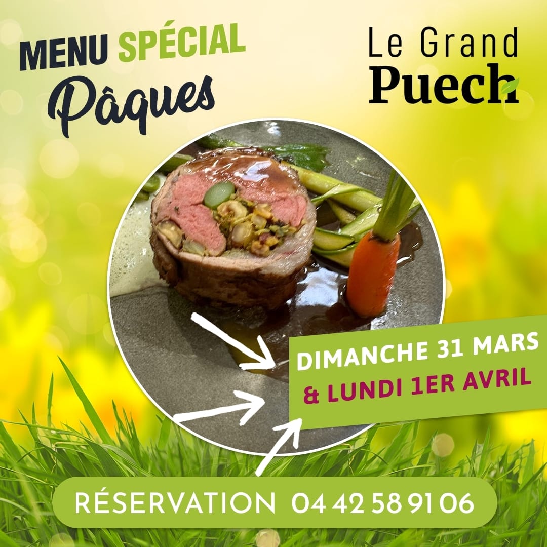 Restaurant le Grand Puech Menu de Pâques 2024